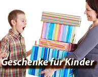 Geschenke für Kinder